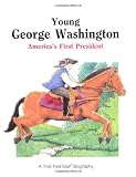 Woods, Andrew: Young George Washington Woods, Andrew: Young George Washington