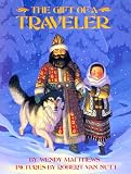 Matthews, Wendy: The Gift of a Traveler