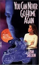 You Can Never Go Home Again by Dyan Sheldon