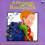 Woodruff, Elvira: A Dragon in My Backpack