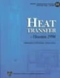 American Institute of Chemical Engineers: Heat Transfer - Houston 1996 American Institute of Chemical Engineers: Heat Transfer - Houston 1996