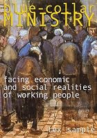 Blue Collar Ministry: Facing Economic and&hellip;