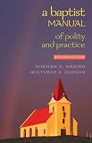 Maring, Norman H.: A Baptist Manual of Polity and Practice Maring, Norman H.: A Baptist Manual of Polity and Practice
