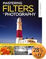 Mastering Filters for Photography