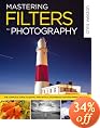 Mastering Filters for Photography