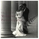 The Art of Wedding Photography: Professional Techniques with Style
