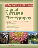 Miotke, Jim: Better Photo Guide to Digital Nature Photography Miotke, Jim: Better Photo Guide to Digital Nature Photography
