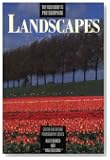 The Field Guide to Photographing Landscapes (Center for Nature Photography)