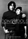 Mitchell, Jack: Icons & Idols Mitchell, Jack: Icons & Idols