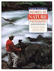 John Shaw's Business of Nature Photography