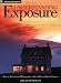 Understanding Exposure: How to Shoot Great Photographs with a Film or Digital Camera