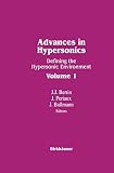 J. Periaux: Advances in Hypersonics: Defining the Hypersonic Environment