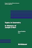 Gindikin, Simon: Topics in Geometry: In Memory of Joseph D'Atri
