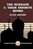 Mehnert, Klaus: The Russians & Their Favorite Books Mehnert, Klaus: The Russians & Their Favorite Books