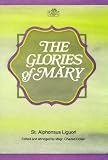 Liguori, Alfonso Maria De': Glories of Mary