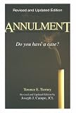 Tierney, Terence E.: Annulment: Do You Have a Case?
