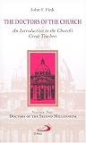 Fink, John F.: The Doctors of the Church: Doctors of the Second Millennium