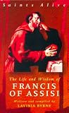 Byrne, Lavinia: Life and Wisdom of Francis Assisi