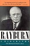 Hardeman, D. B.: Rayburn : A Biography