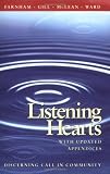 Farnham, Suzanne G.: Listening Hearts: Discerning Call in Community