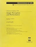 Krupinski, Elizabeth A.: Image Perception and Performance