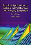 Kaplan, Herbert: Practical Applications of Infrared Thermal Sensing and Imaging Equipment Kaplan, Herbert: Practical Applications of Infrared Thermal Sensing and Imaging Equipment
