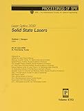 Society of Photo-Optical Instrumentation Engineers: Solid State Lasers: Laser Optics 2000 26-30 June 2000, St. Petersburg, Russia Society of Photo-Optical Instrumentation Engineers: Solid State Lasers: Laser Optics 2000 26-30 June 2000, St. Petersburg, Russia