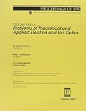Gaidoukova, Inna S.: Fifth Seminar on Problems of Theoretical and Applied Electron and Ion Optics Gaidoukova, Inna S.: Fifth Seminar on Problems of Theoretical and Applied Electron and Ion Optics