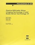 Appleby, Orger: Passive Millimeter-Wave Imaging Technology VI and Readar Sensor Technology VII
