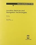 Zhao, Yilin: Location Services and Navigation Technologies Zhao, Yilin: Location Services and Navigation Technologies