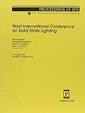 Ferguson, Ian T.: Third International Conference on Solid State Lighting Ferguson, Ian T.: Third International Conference on Solid State Lighting
