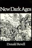 Revell, Donald: New Dark Ages