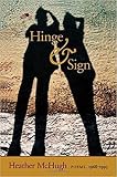 McHugh, Heather: Hinge & Sign McHugh, Heather: Hinge & Sign