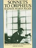 Rilke, Rainer Maria: Sonnets To Orpheus