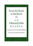 Jabes, Edmond: From the Book to the Book Jabes, Edmond: From the Book to the Book
