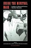 McNamara, Brooks: Inside the Minstrel Mask: Readings in Nineteenth-Century Blackface Minstrelsy McNamara, Brooks: Inside the Minstrel Mask: Readings in Nineteenth-Century Blackface Minstrelsy