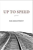 Armantrout, Rae: Up to Speed: Poems