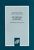 John Paul II: On Social Concern John Paul II: On Social Concern