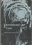Baker, Howard: Persephone's Cave: Cultural Accumulations of the Early Greeks
