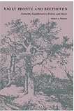 Wallace, Robert K.: Emily Bronte and Beethoven
