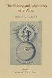 Smollett, Tobias: The History and Adventures of an Atom Smollett, Tobias: The History and Adventures of an Atom