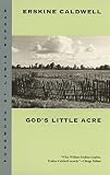 Caldwell, Erskine: God's Little Acre Caldwell, Erskine: God's Little Acre