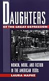Hapke, Laura: Daughters of the Great Depression Hapke, Laura: Daughters of the Great Depression