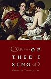 Liu, Timothy: Of Thee I Sing Liu, Timothy: Of Thee I Sing