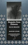 Hellens, Franz: Memoirs from Elsinore Hellens, Franz: Memoirs from Elsinore