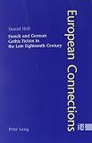 Hall, Daniel: French And German Gothic Fiction In The Late Eighteenth Century