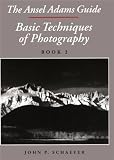 Schaefer, John P.: Ansel Adams Guide: Basic Techniques of Photography Book 2 Schaefer, John P.: Ansel Adams Guide: Basic Techniques of Photography Book 2