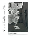 Cartier-Bresson, Henri: Europeans Cartier-Bresson, Henri: Europeans