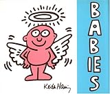 Haring, Keith: Babies Haring, Keith: Babies
