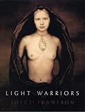 Tenneson, Joyce: Light Warriors